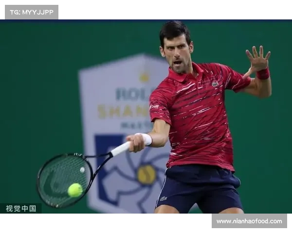 德约科维奇强势晋级上海大师赛四强再创历史伟业诠释网坛真正的GOAT传奇